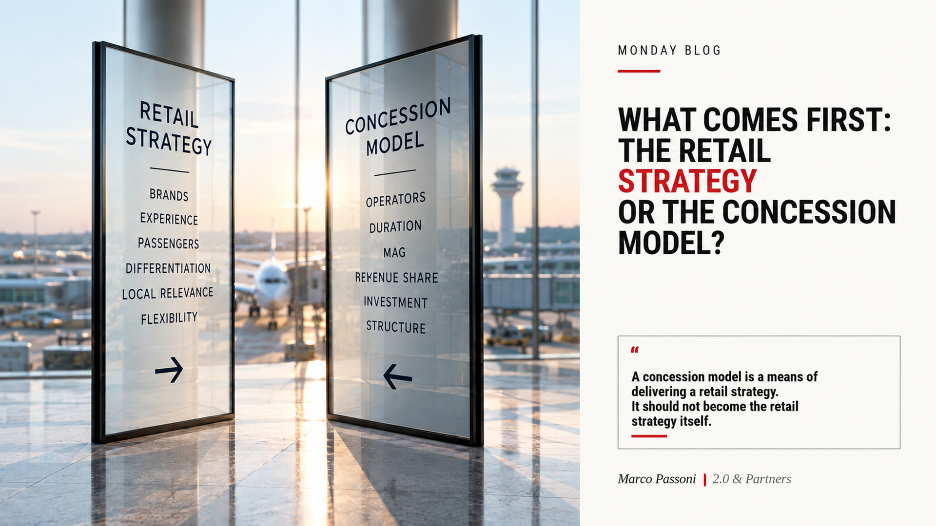 What Comes First: The Retail Strategy or the Concession Model?