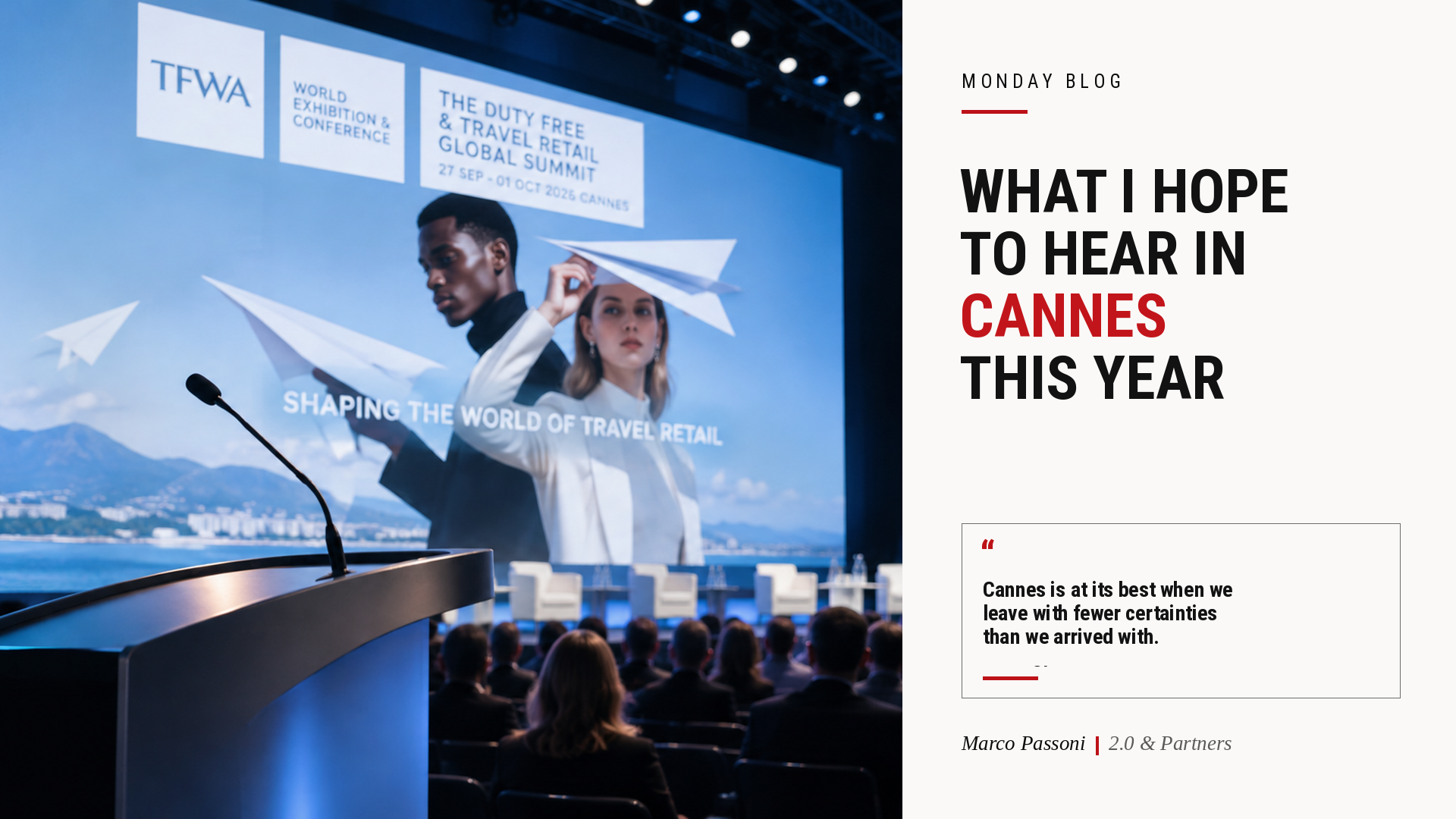 What I Hope to Hear in Cannes This Year
